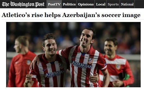 `Washington Post`: `Azərbaycanın futbol imici yüksəlir`